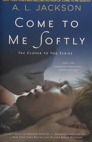Cover image for Come to me softly