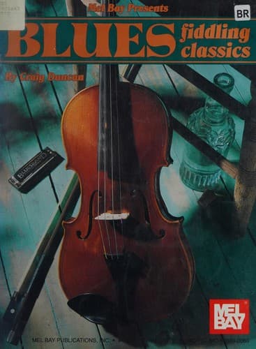 Cover image for Mel Bay Presents Blues Fiddling Classics