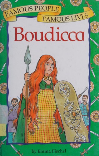 Cover image for Boudicca (Famous People, Famous Lives)
