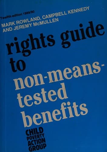 Cover image for Rights guide to non-means-tested benefits.