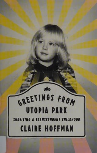 Cover image for Greetings from Utopia Park