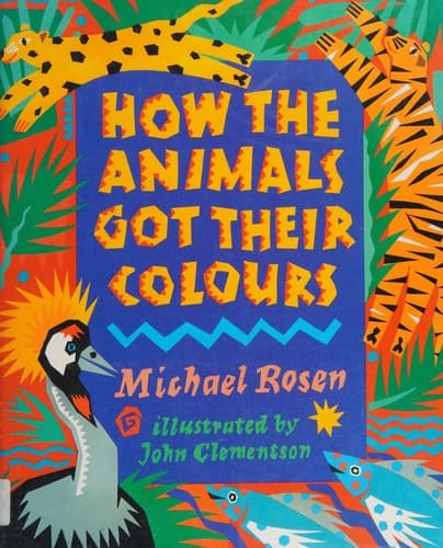 Cover image for How the animals got their colours