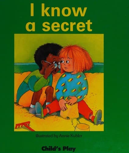 Cover image for I know a secret.