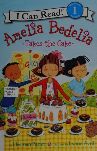 Cover image for Amelia Bedelia takes the cake