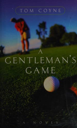 Cover image for A gentleman's game