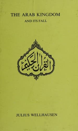 Cover image for The Arab kingdom and its fall.
