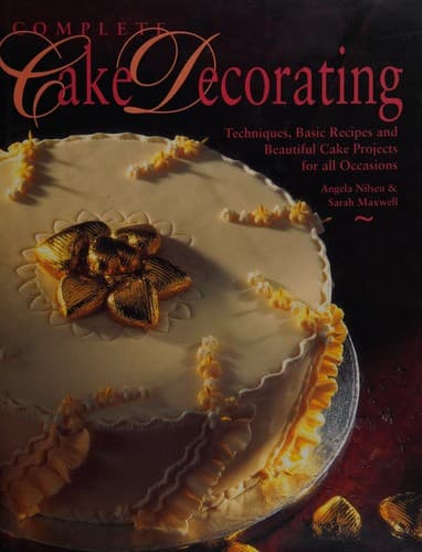 Cover image for Complete Cake Decorating