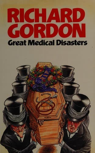 Cover image for Great medical disasters