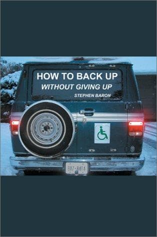 Cover image for How to Back up Without Giving up