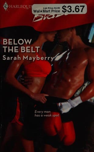 Cover image for Below The Belt (Harlequin Blaze)
