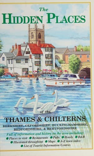 The Hidden Places of the Thames and Chilterns (Hidden Places Travel Guides)
