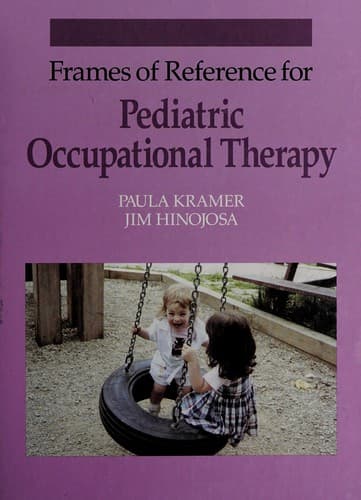 Cover image for Frames of reference for pediatric occupational therapy