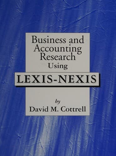 Cover image for Business and accounting research using Lexis-Nexis