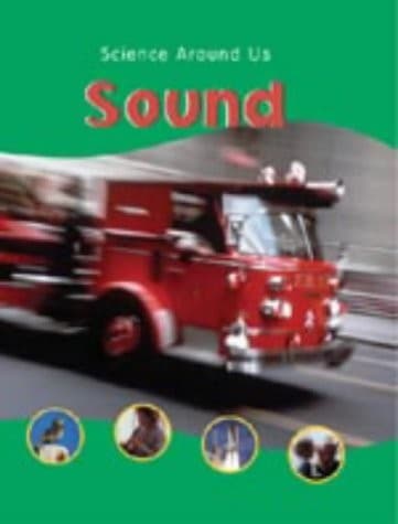 Cover image for Sound (Science Around Us (Library))