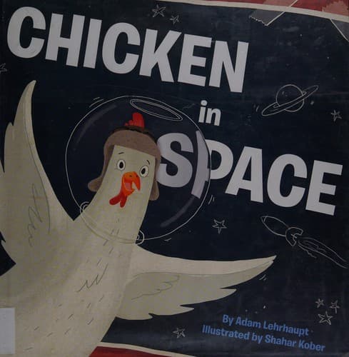 Cover image for Chicken in space