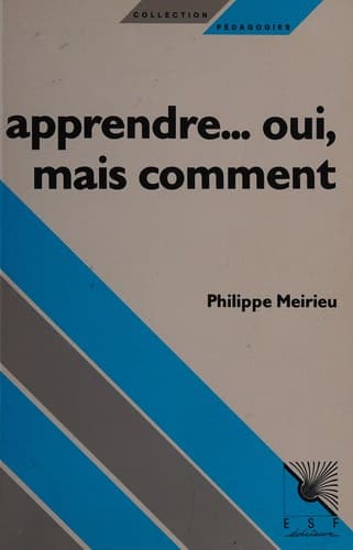 Cover image for Apprendre ... oui, mais comment