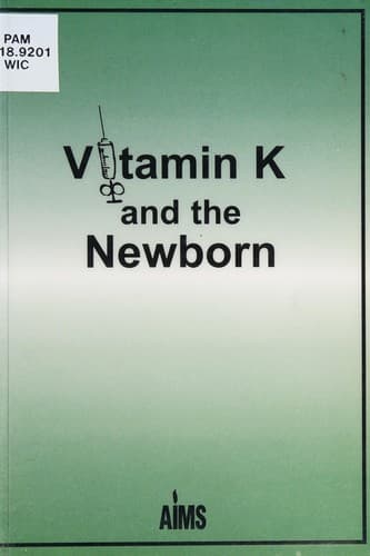 Cover image for Vitamin K and the Newborn