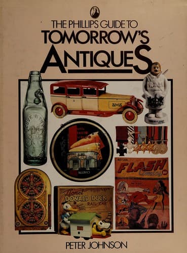Cover image for Phillips Guide to Tomorrow's Antiques