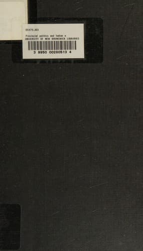 Cover image for Provincial politics and Indian nationalism