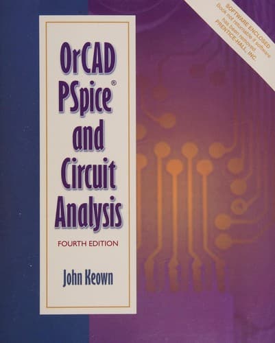 Cover image for OrCAD PSpice and Circuit Analysis (4th Edition)