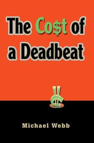 Cover image for The Cost of a Deadbeat