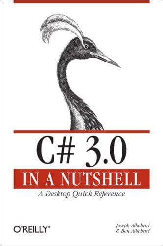 Cover image for C# 3.0 in a Nutshell