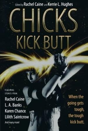 Cover image for Chicks Kick Butt