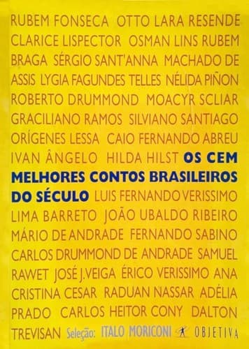 Cover image for Os cem melhores contos brasileiros do século