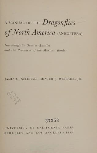 A manual of the dragonflies of North America (Anisoptera)