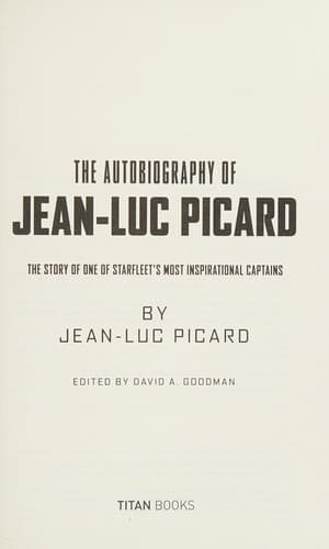Cover image for The autobiography of Jean-Luc Picard