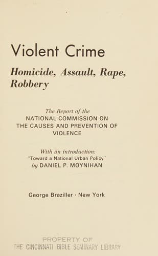Violent crime: homicide, assault, rape, robbery