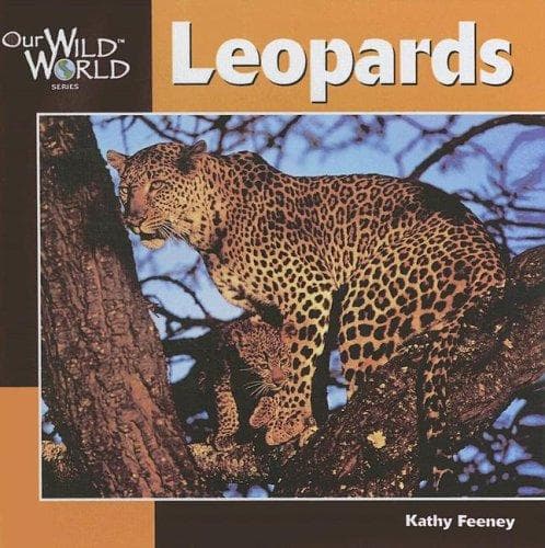 Cover image for Leopards (Our Wild World)