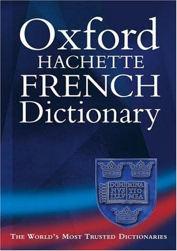 Cover image for The Oxford-Hachette French Dictionary