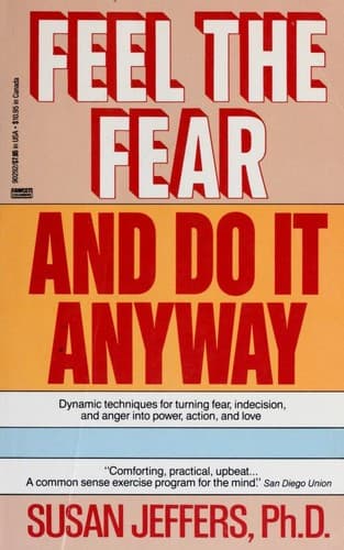 Cover image for Feel the fear and do it anyway