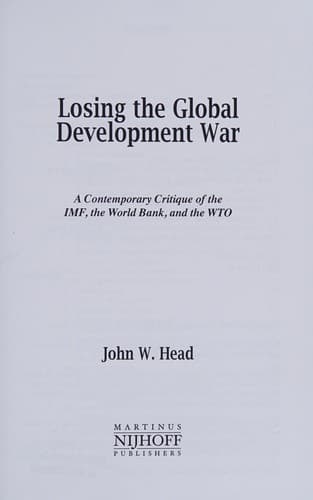 Losing the Global Development War