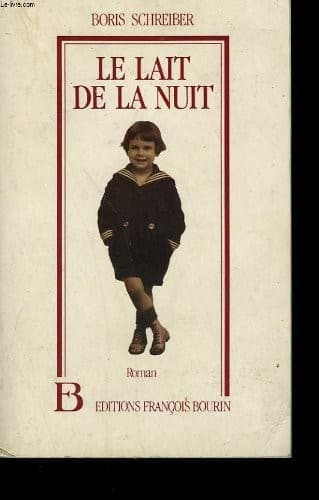 Cover image for Le lait de la nuit