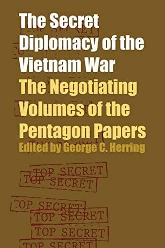 Secret Diplomacy of the Vietnam War