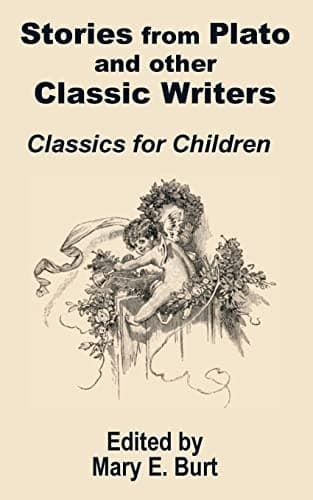 Cover image for Stories from Plato and other classic writers, "Classics for children"