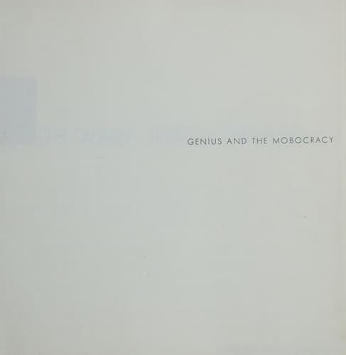 Cover image for Genius and the Mobocracy.