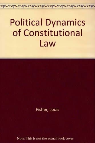Cover image for Political dynamics of constitutional law