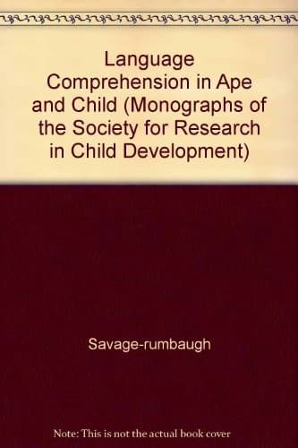 Cover image for Language comprehension in ape and child
