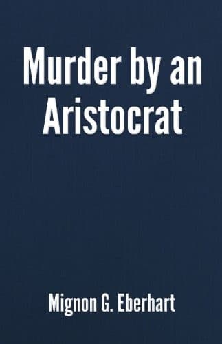 Cover image for Murder by an Aristocrat
