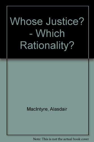 Cover image for Whose justice? Which rationality?