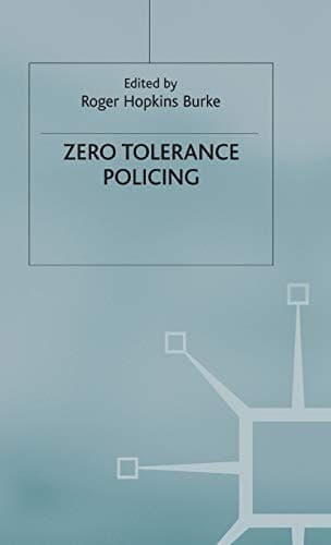 Cover image for Zero tolerance policing