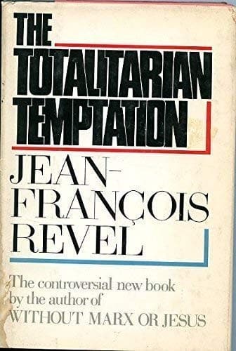 Cover image for The totalitarian temptation