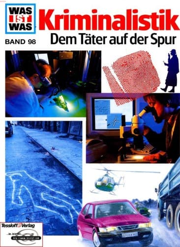 Cover image for Was ist was?, Bd.98, Kriminalistik