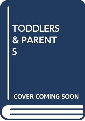 Cover image for Toddlers & Parents
