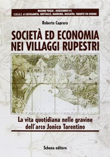Società ed economia nei villaggi rupestri