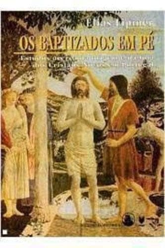 Os baptizados em pé