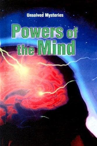 Cover image for Powers of the Mind (Unsolved Mysteries)